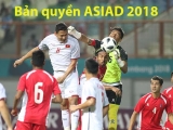 Gần như chắc chắn Việt Nam sẽ có bản quyền ASIAD 2018 trong hôm nay